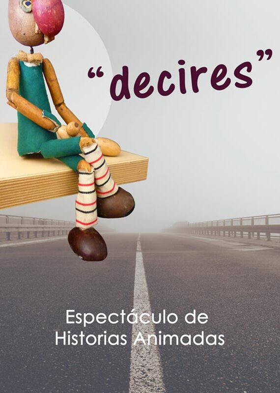 poster de la obra de historias animadas "Decires"